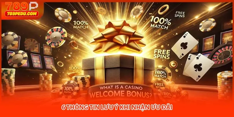 6 thông tin lưu ý khi nhận ưu đãi